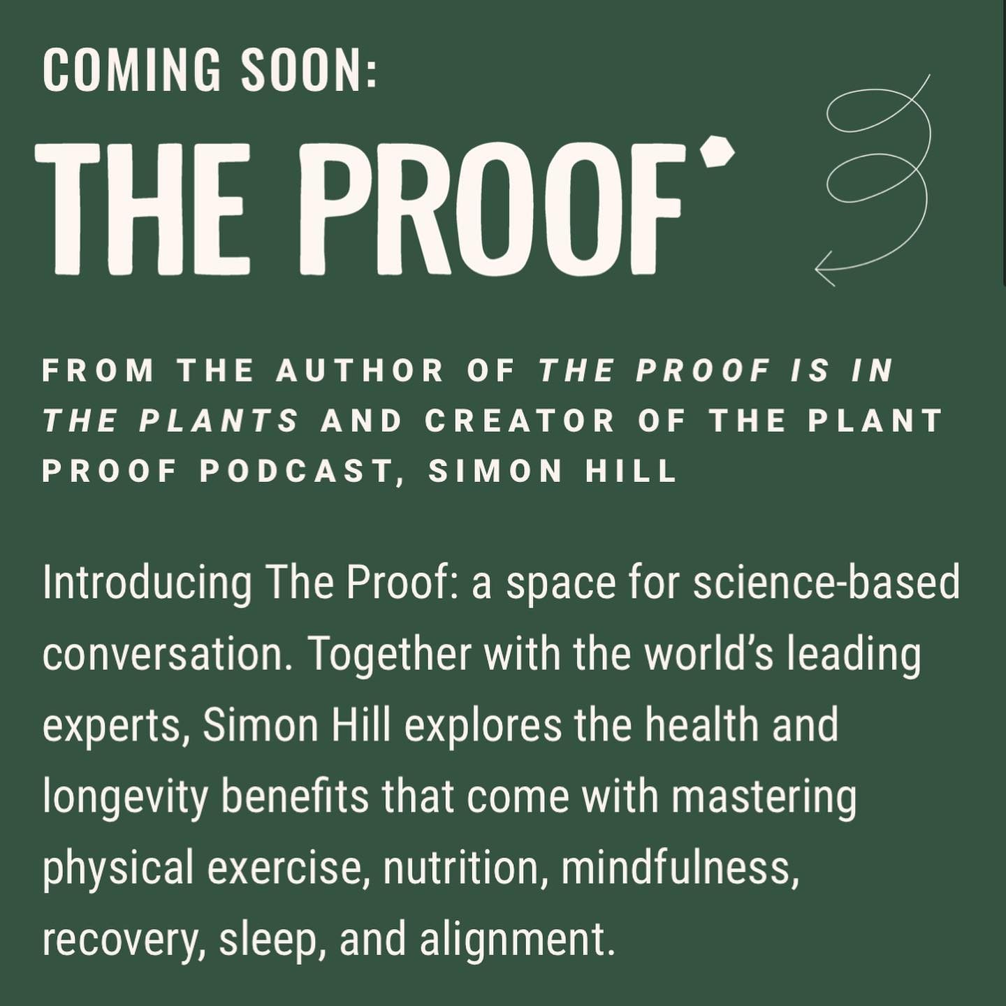 Simon Hill goes from Plant Proof to The Proof in